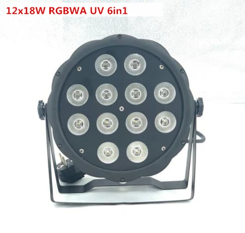 12x18W RGBWA UV 6in1 Светодиодный Par 7x12 Вт 12x18 Вт плоский SlimPar RGBWA УФ свет 6in1 светодиодный ди-Джея с новой уникальной технологией рассеивания света, сценический dmx; сезон лето; Licht светодиодный par светодиодный прожектор - Цвет: 12x18W RGBWA UV 6in1