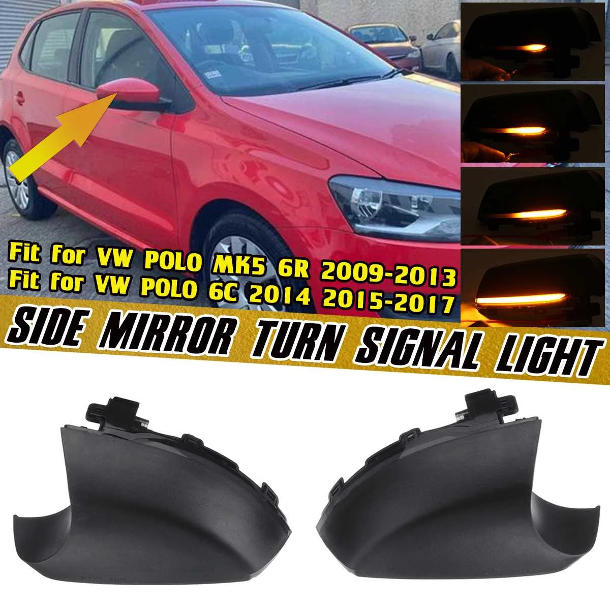 

MK5 2pcs LED Dynamic Side Mirror Indicator Light for Volkswagen for VW Polo MK5 6R 6C 2009-2017 Turn Signal Lights Lamp Blinker