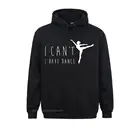 Мужские облегающие толстовки, новые толстовки с 3D принтом, свитер в стиле аниме I Can I't I'm Dance, забавная балетная одежда в стиле панк