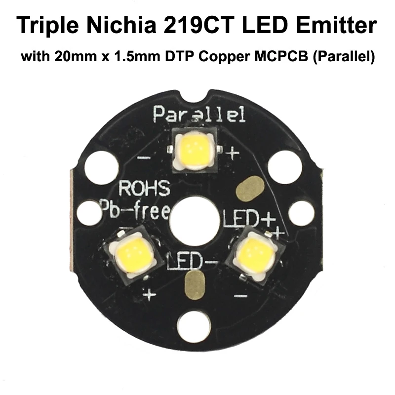 Triple Nichia 219CT светодиодный излучатель с KDLITKER 20 мм x 1 5 DTP медь MCPCB (параллельно)