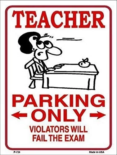 

Teacher Parking Warning Caution Notice Metal Tin Sign Home Decor Aluminum Sign for Garage Driveway