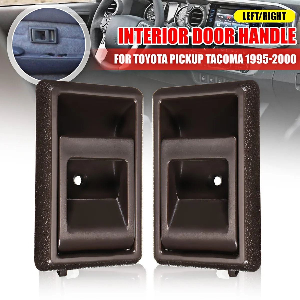 

Pair For Toyota Pickup Tacoma 1995-2000 Front Left Right Side Interior Door Handle 69206-04010/69205-04010 TO1353105 TO135210