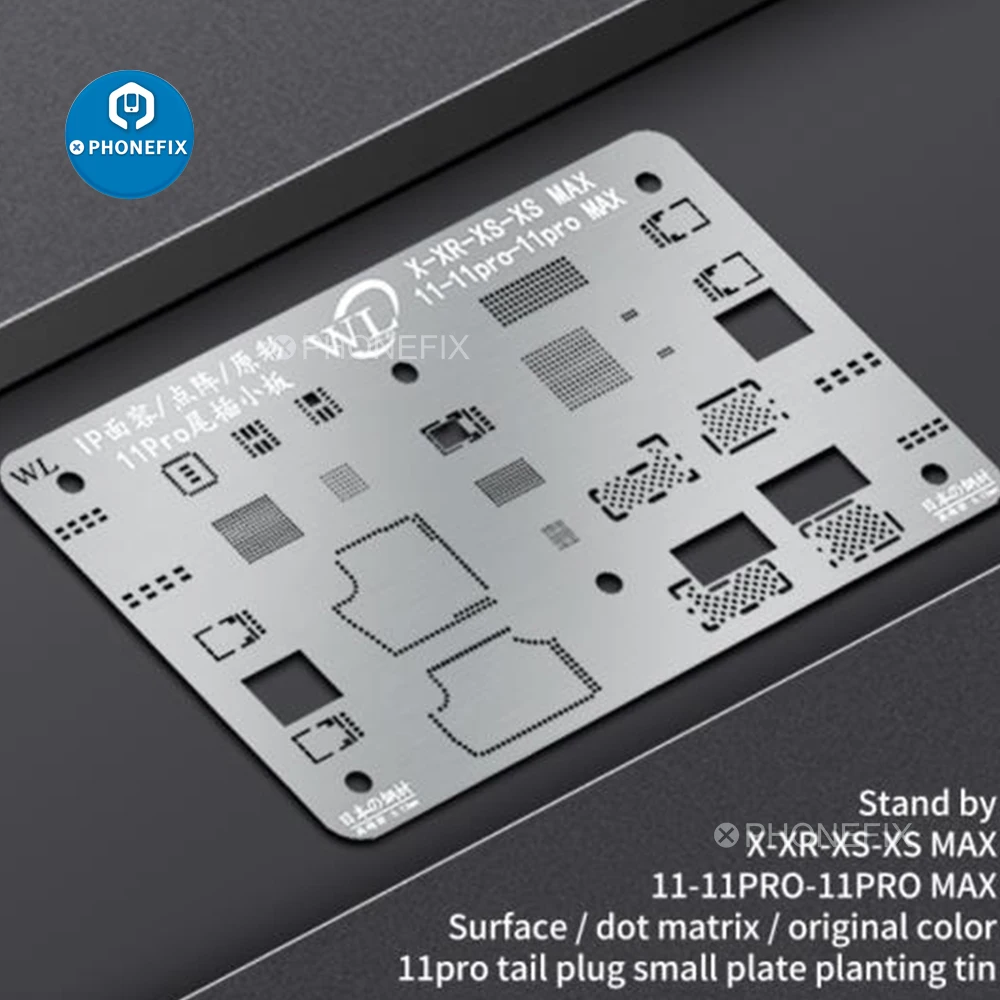 

WL BGA Reballing Stencil for iPhone X-11 PRO MAX Face ID /dot matrix/original color/tail plug small plate tinned steel mesh