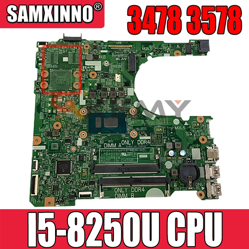 

Akemy для Dell Inspiron 3478 3578 Материнская плата ноутбука CN-0CWVV3 0CWVV3 CWVV3 CWW3 с I5-8250U Процессор DDR4 17841-1 100% тестирование