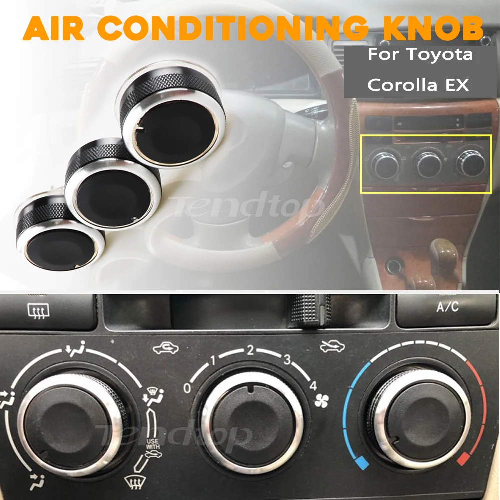 

For Toyota Corolla EX AC 3pcs/Set Air Conditioning Knob AC Knob Heat Control Switch Button Cover