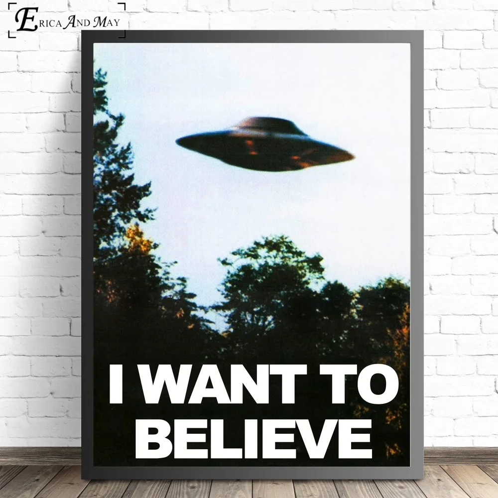 

I Want To Believe X File Tv Play Posters And Prints Canvas Painting Pictures On The Wall Nordic Decoration Home Decor Tableau