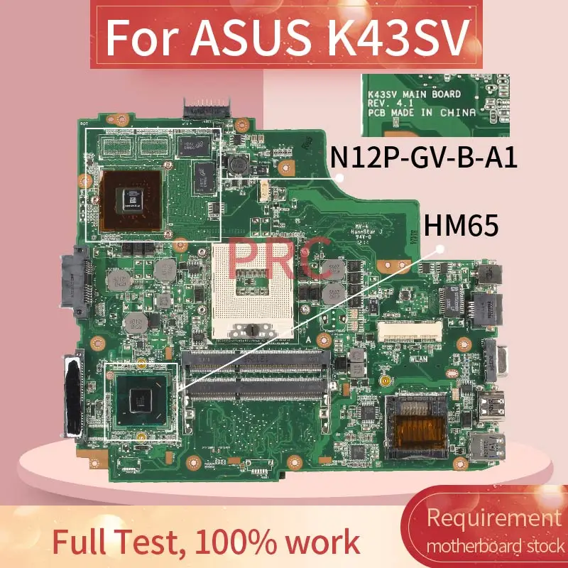 REV.4.1 для ASUS K43SV Материнская плата ноутбука HM65 N12P GV B A1 DDR3 материнская