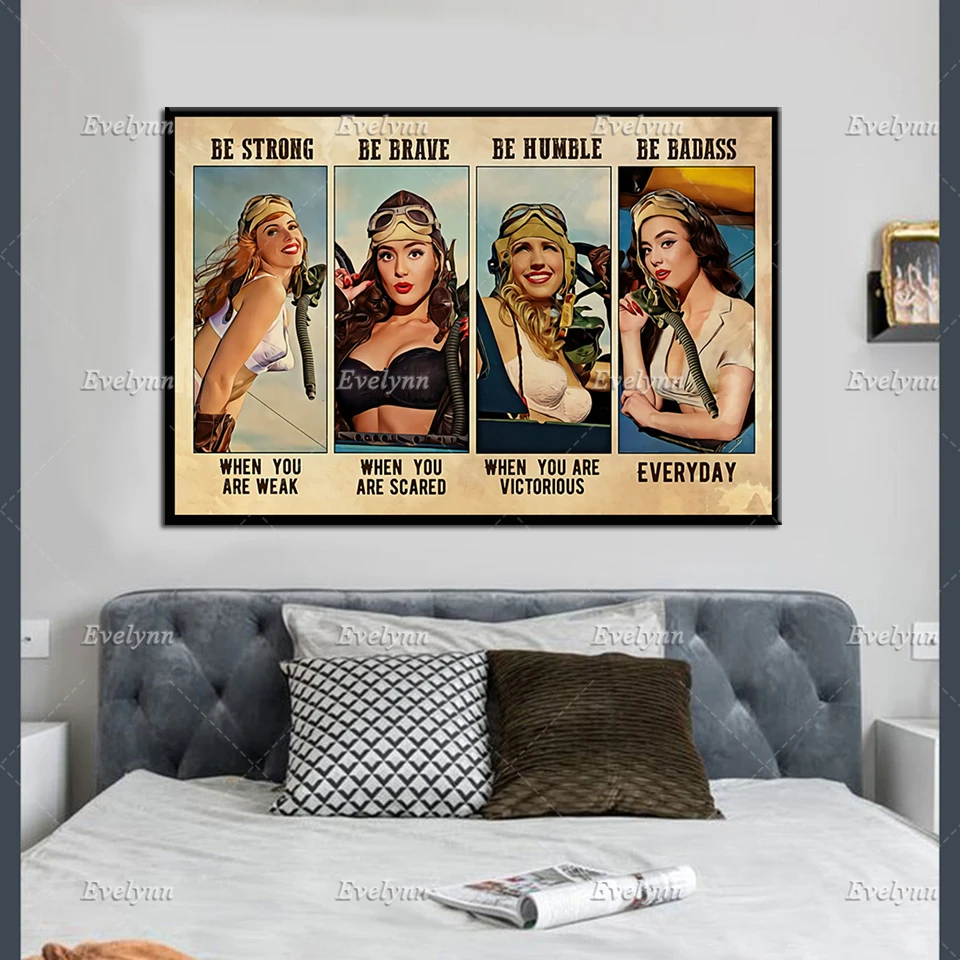 Женский плакат с пилотом | Ежедневные принты Be Strong - Brave скромные-Be Badass винтажный