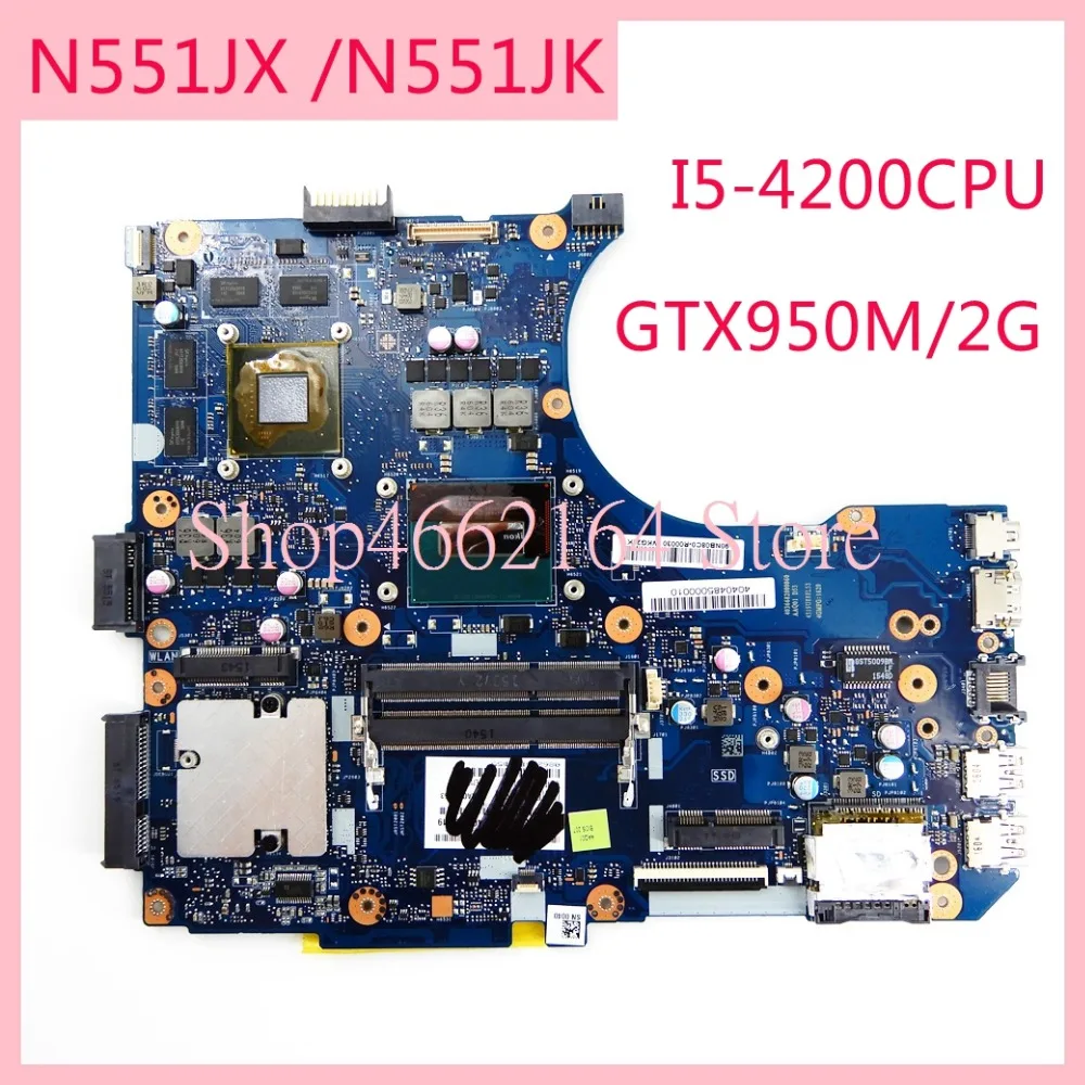 

N551JX i5-4200HQ CPU GTX950M/2G Motherboard For ASUS G551JW N551J G551JK N551J N551JW G551JX N551JK Laptop Mainboard Test 100%ok