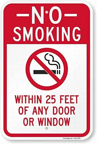 

No Smoking - Within 25' of Any Door Window