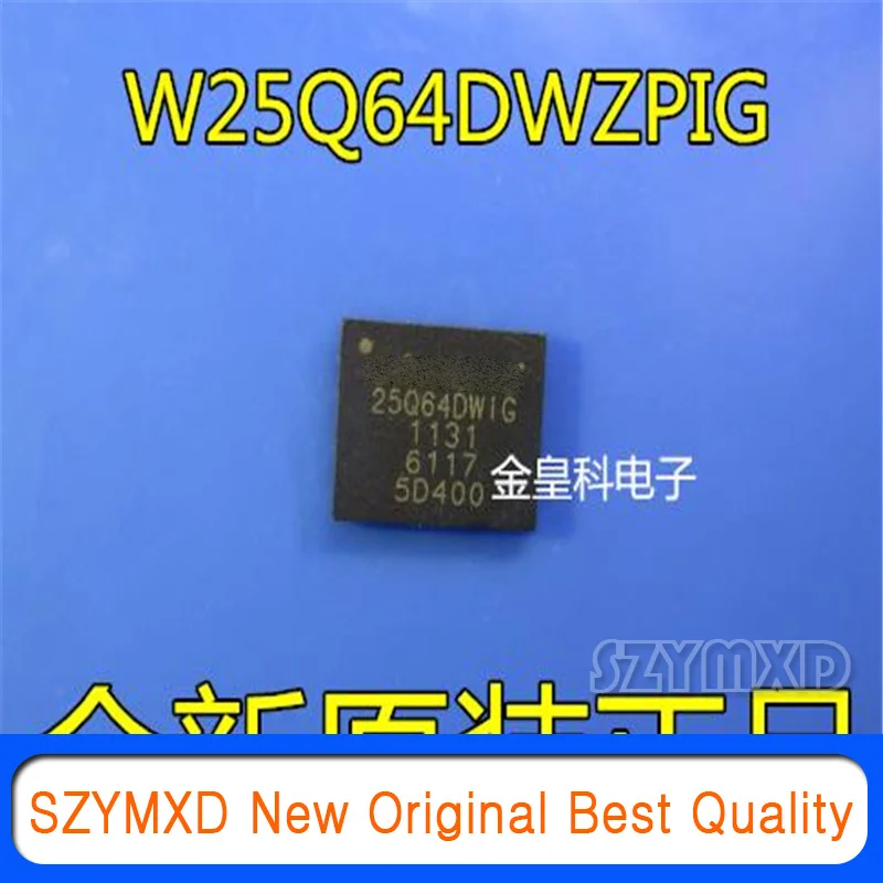 

5Pcs/Lot New Original SPI Flash W25Q64DWZPIG 25Q64DWIG WSON8 64Mbit 8MB In Stock