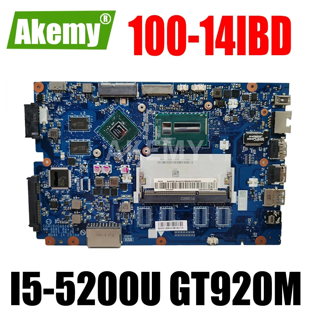 ERILLES CG410 / CG510 NM-A681 подходит для материнской платы ноутбука Lenovo B50-50 100-14IBD CPU I5-5200U GT920M