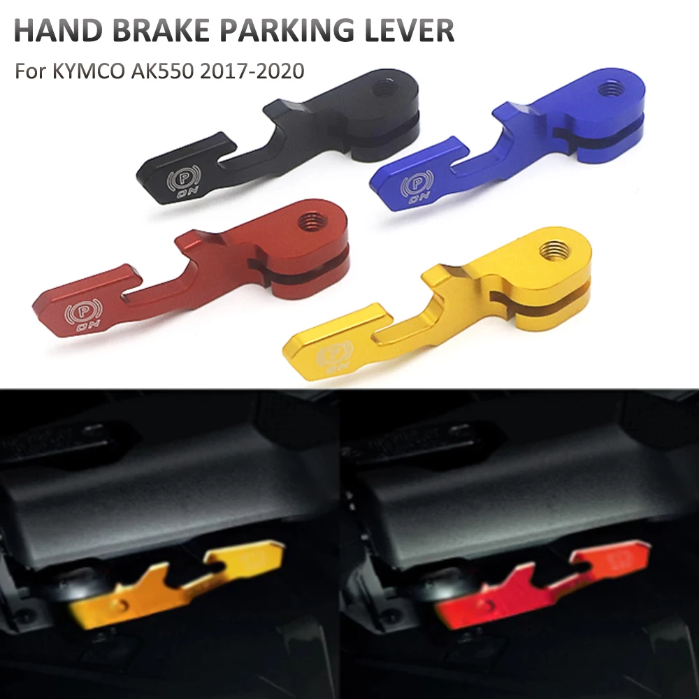 

For KYMCO AK550 AK 550 ak550 2017 2018 2019 2020 CNC Aluminum Handle Parking Brake Lever Motorcycle Accessories new 4 colors