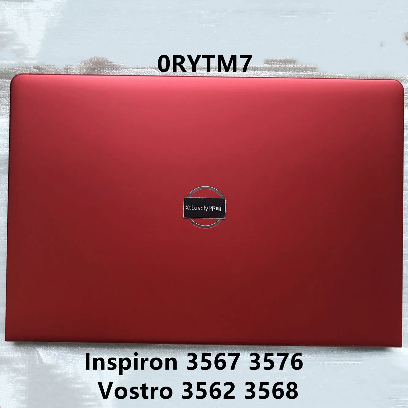

New For DELL 3562 3567 3568 3572 3576 3578 A shell Screen shell Screen back cover Upper cover 0RYTM7