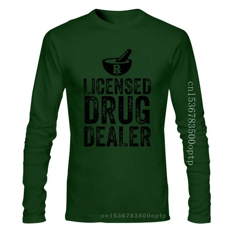 

New Novelty O Neck Tops Licensed Drug Dealer Pharmacist Pharmacy T Shirts Make Your Own Online Design Online 032165