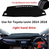taijs factory protective sport sun shade leather car dashboard cover for toyota levin 2014 2015 2016 20172018 right hand drive
