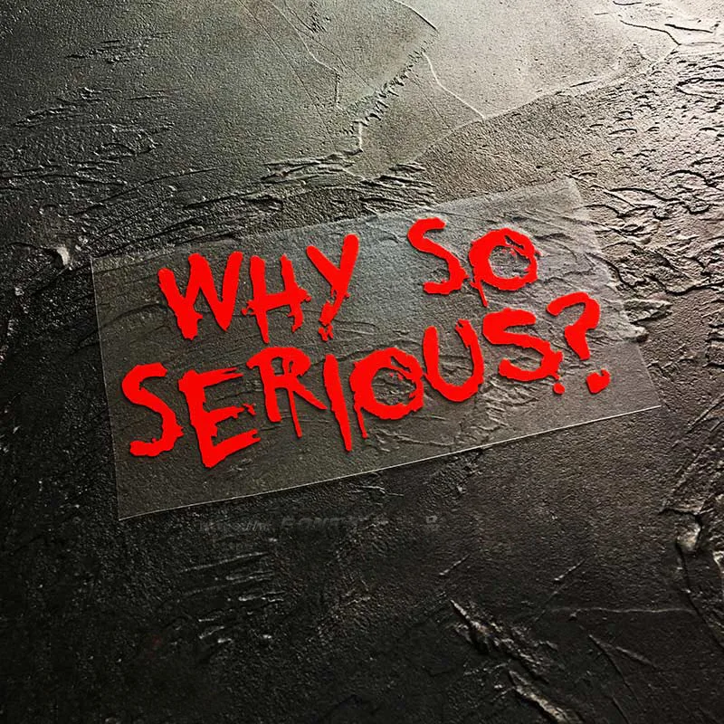 

Car Styling Personality Why So Serious Joker Face Vinyl Decals Car Sticker for Auto Hood Window Laptop Wall Graphics