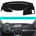 Коврик для приборной панели автомобиля, накидка для Ssangyong Rodius 2007 - 2017 2018 LHD, солнцезащитный козырек