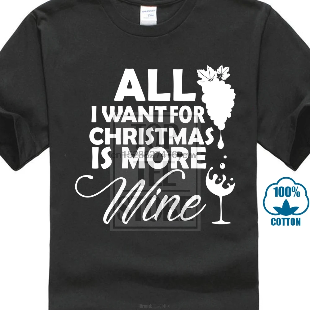 All i Want For Christmas is More Wine Tshirt MenWine Shirt | Мужская одежда