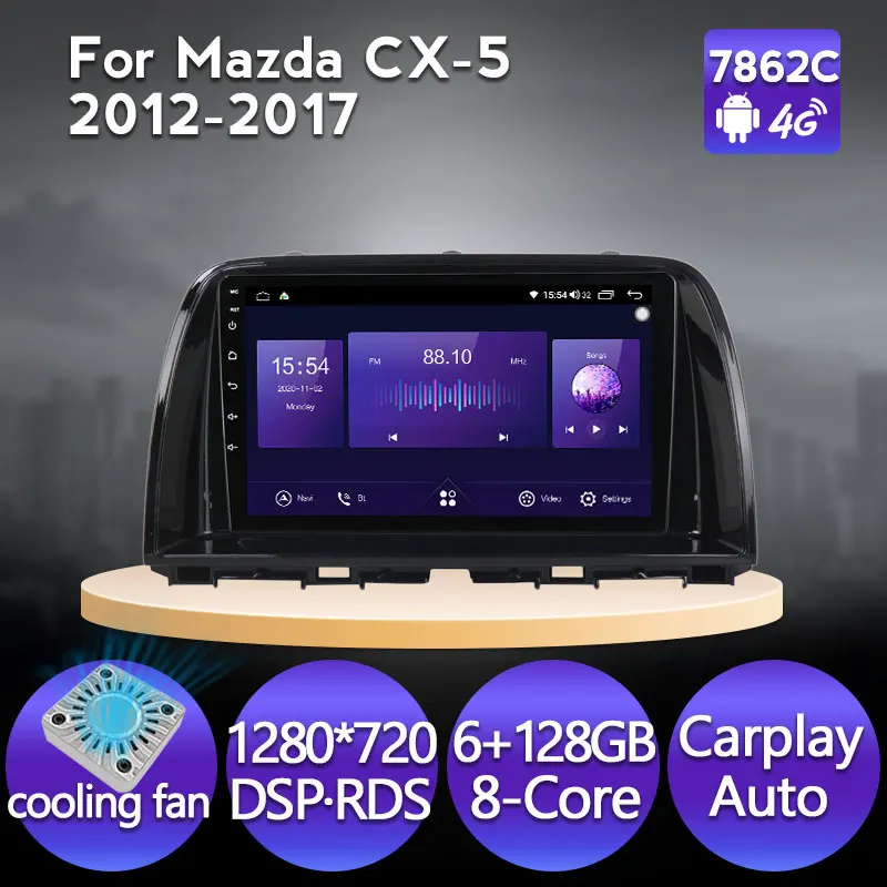 

Android 11 128G ROM Car Radio Multimedia Player Navigation GPS For Mazda CX5 CX-5 CX 5 2012-2015 Cooling fan DSP carplay+Auto