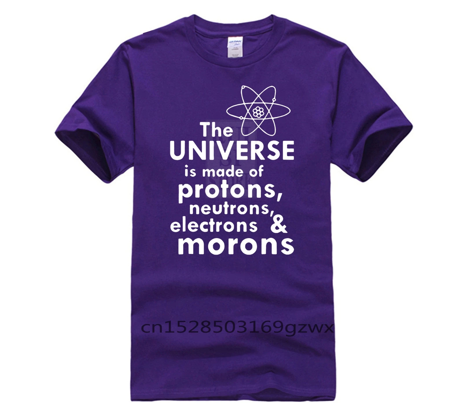 

Men's T shirt Cartoon Fun Universe Is Made Of Protons Neutrons Electrons Morons Short Sleeve Unique Casual Tees 100 for mans