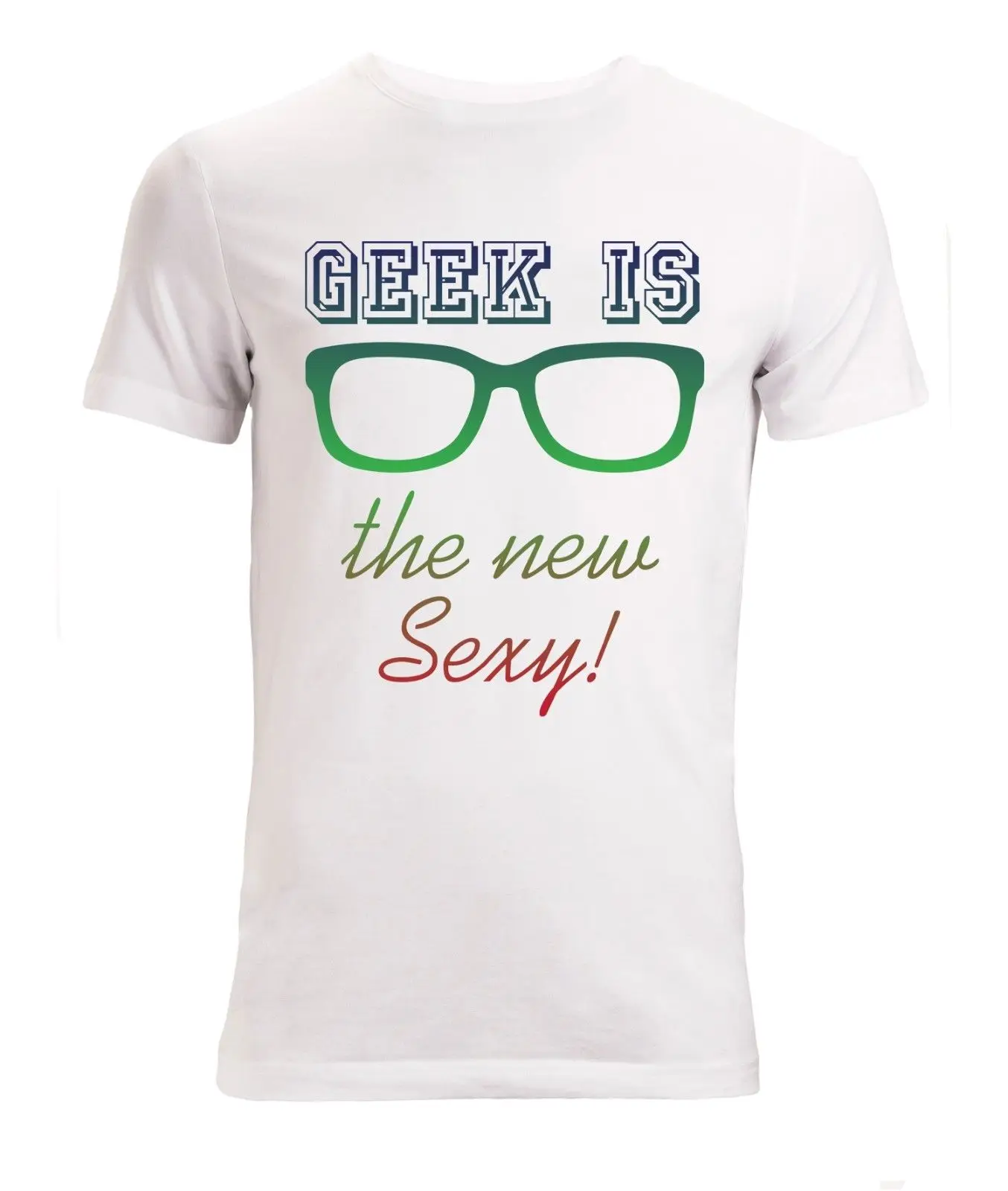 

Geek Is The New Sexy! Funny Slogan Men () T Shirt White Top Summer New Men Cotton T-Shirt Top Tee