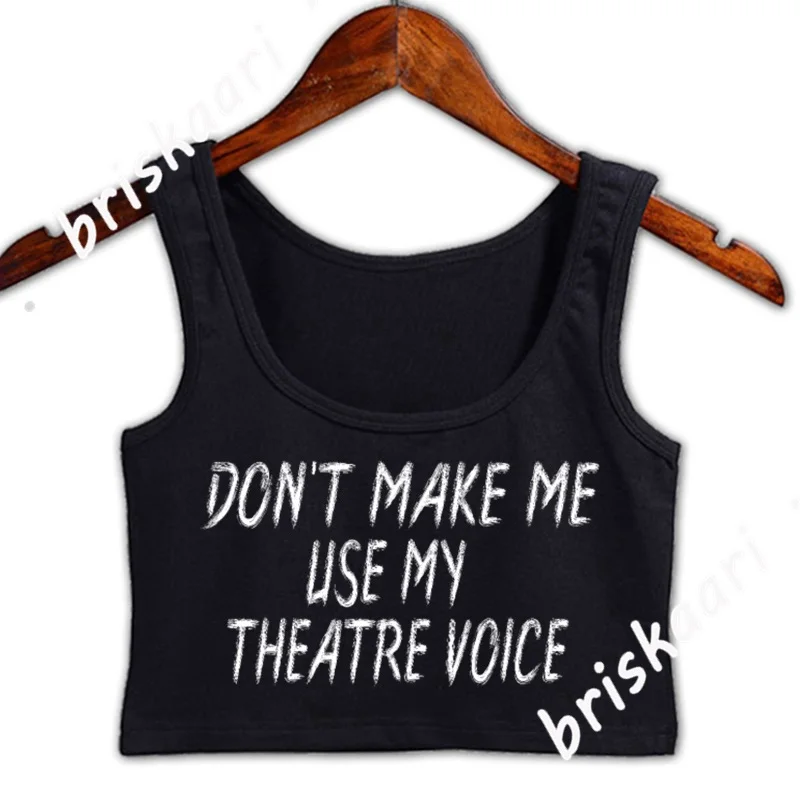 

Женский укороченный топ с надписью «Don't Make Me»