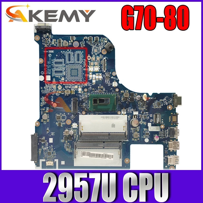 

Akemy AILG1 NM-A331 Main Board For Lenovo G70-80 Laptop Motherboard DDR3L SR1DV 2957U CPU Onboard Works