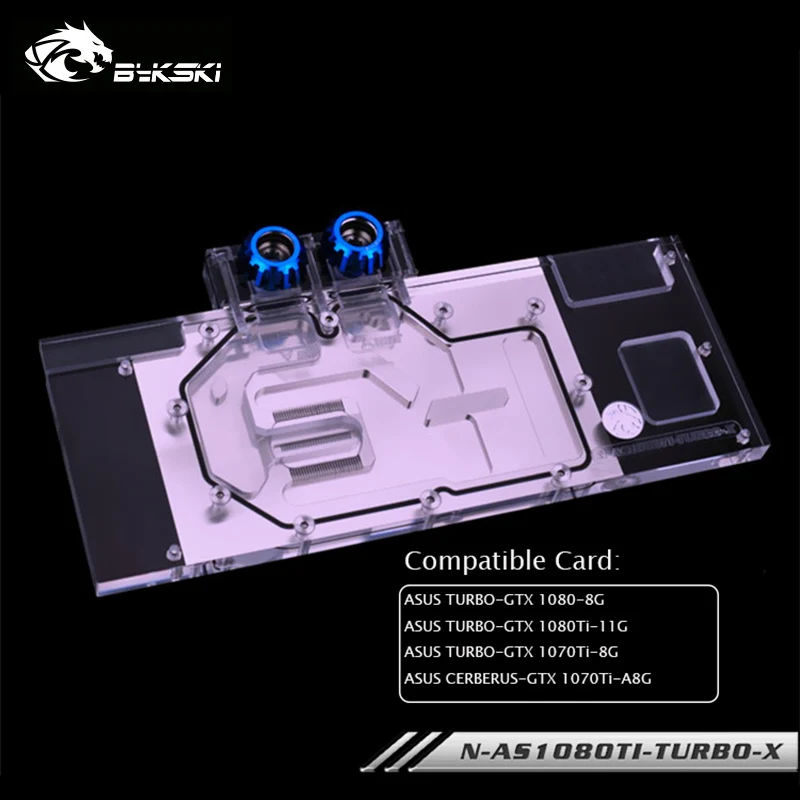 

Bykski GPU Water Block For ASUS TURBO GTX 1080 8G 1080Ti 11G GTX 1070Ti 8G/ASUS CERBERUS GTX 1070Ti A8G,N-AS1080TI-TURBO-X