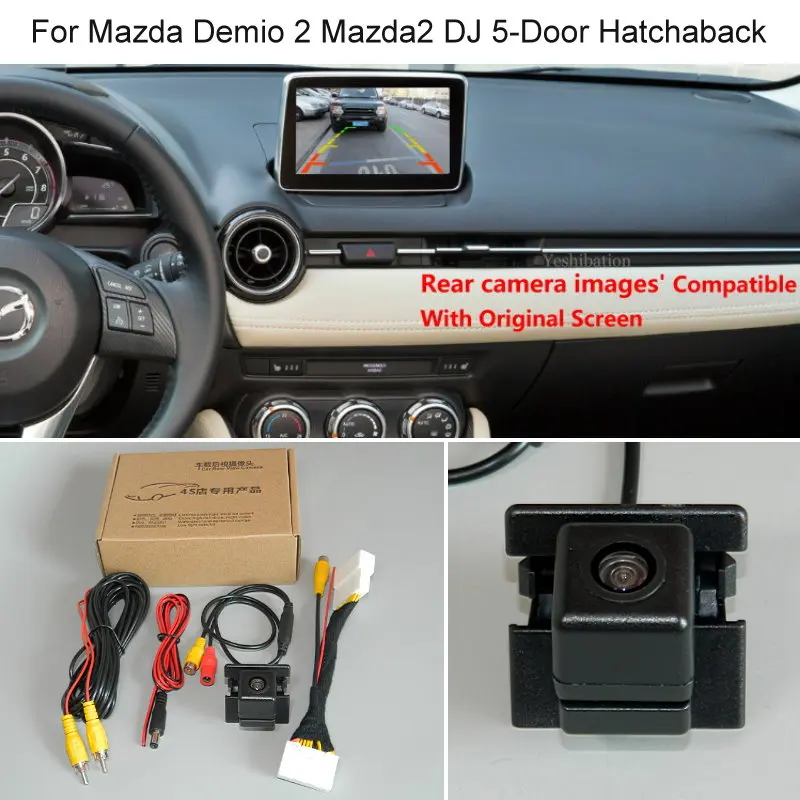 Для Mazda Demio 2 Mazda2 DJ 5 Door Hatchaback Автомобильная камера заднего вида RCA и оригинальный