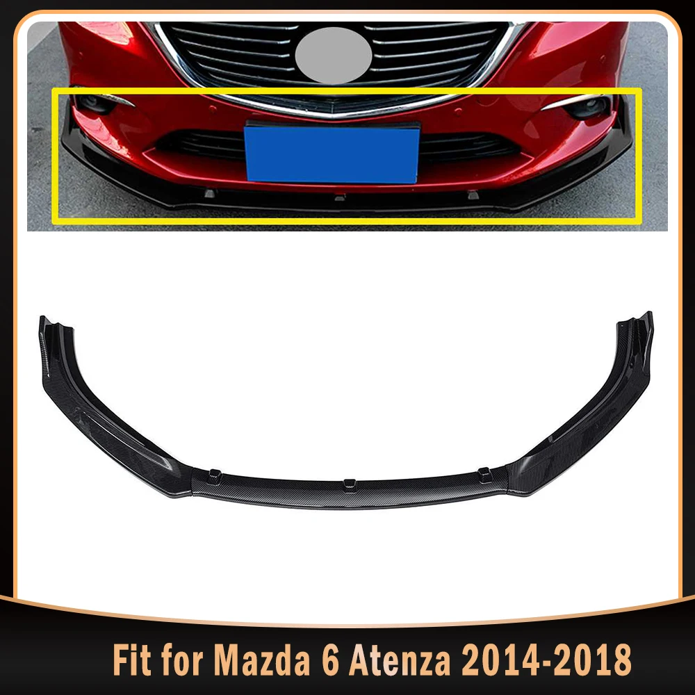 

Front Bumper Splitter Lip Diffuser Spoiler Wind Body ABS Plastic For Mazda 6 Atenza 2014-2018 Carbon Look / Matte / Glossy Black