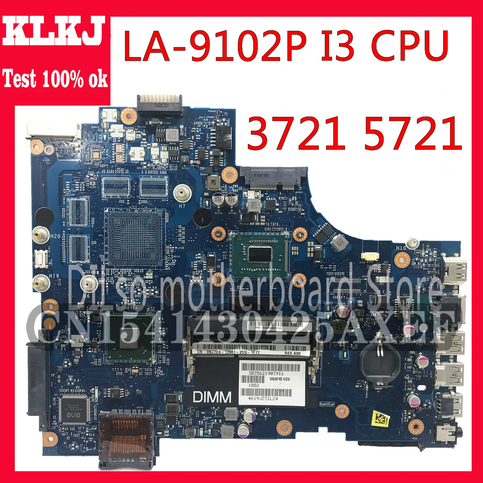 

KLKJ VAW11 LA-9102P REV:1.0 FOR Dell Inspiron 3721 5721 Laptop Motherboard CN-06006J I3 CPU Mainboard Original