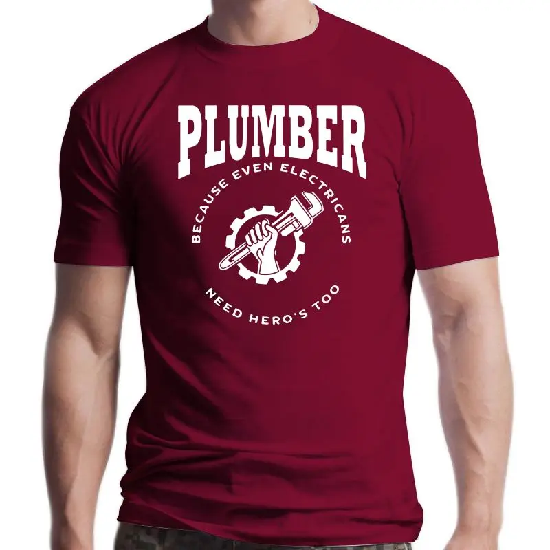 

New Men's T-shirt Cartoon Fun Plumber Because even Electricians need Hero's too Mother's Day Ms. T shirt
