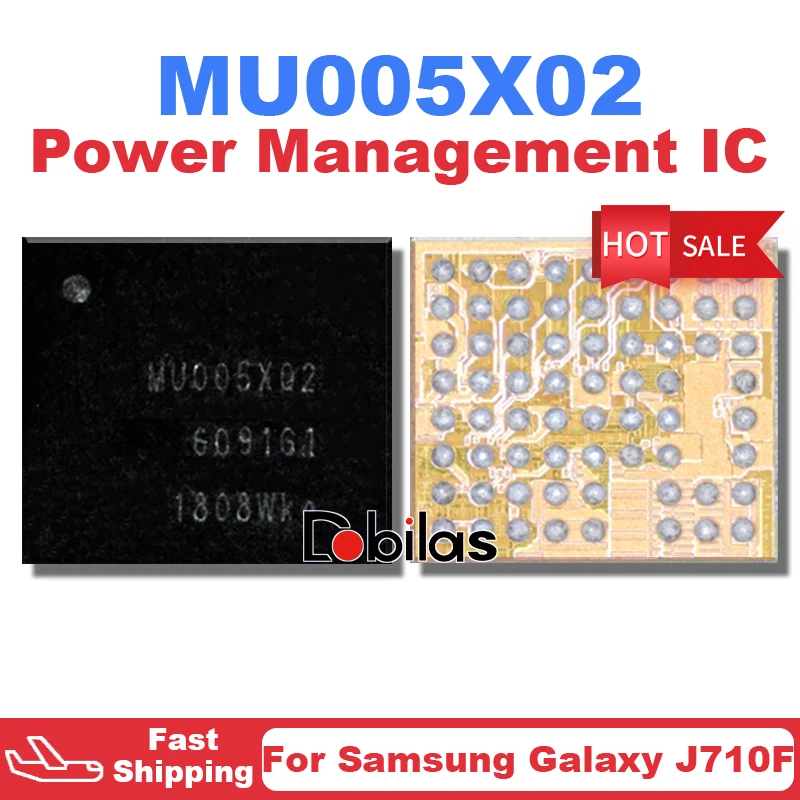 10 шт. MU005X02 для Samsung Galaxy J710F Power IC чип BGA запасные части интегральные схемы чипсет |
