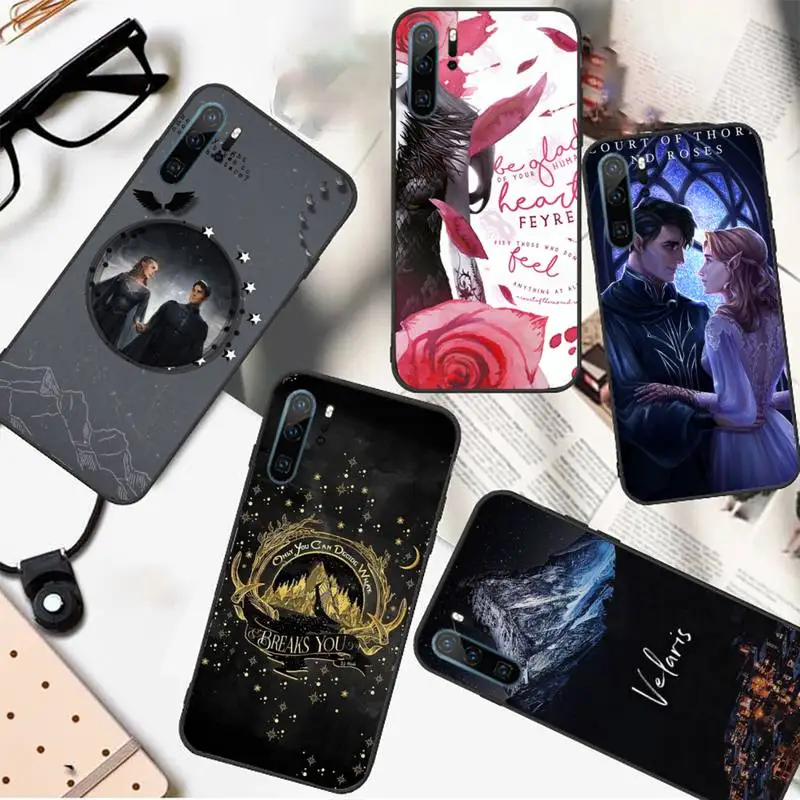 

A Court of Mist and Fury Sarah J Maas Phone Case For Huawei honor Mate P 10 20 30 40 i 9 8 pro x Lite smart 2019 nova 5t