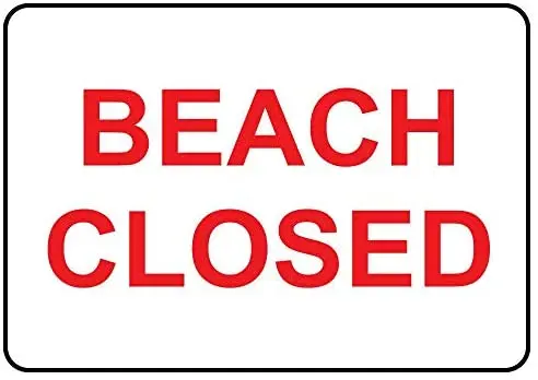 

Crysss Beach Closed Red On White 12 X 8 Inches Metal Sign