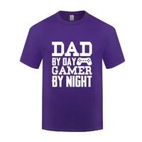 funny dad by day gamer by night cotton t shirt big size men crew neck summer short sleeve tshirts