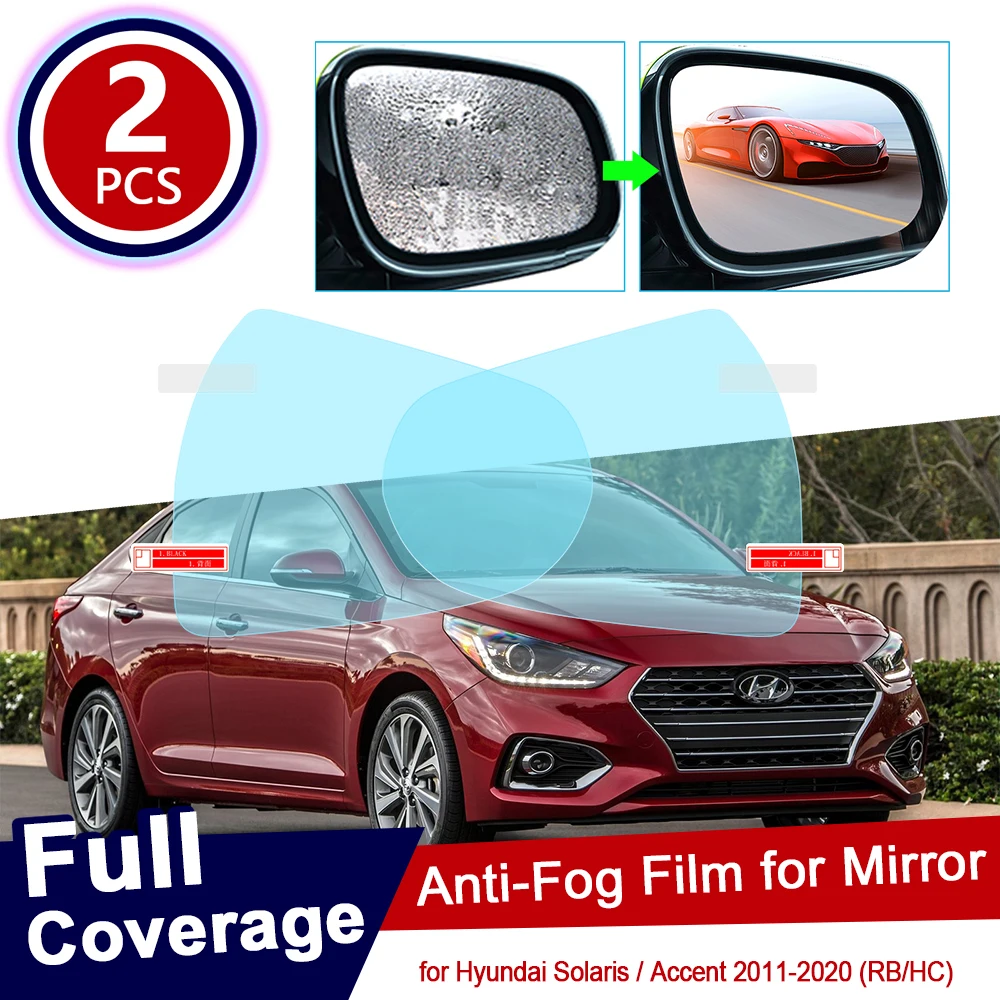 Для Hyundai Solaris Accent Verna 2011 ~ 2020 RB HC полное покрытие противотуманная пленка зеркало