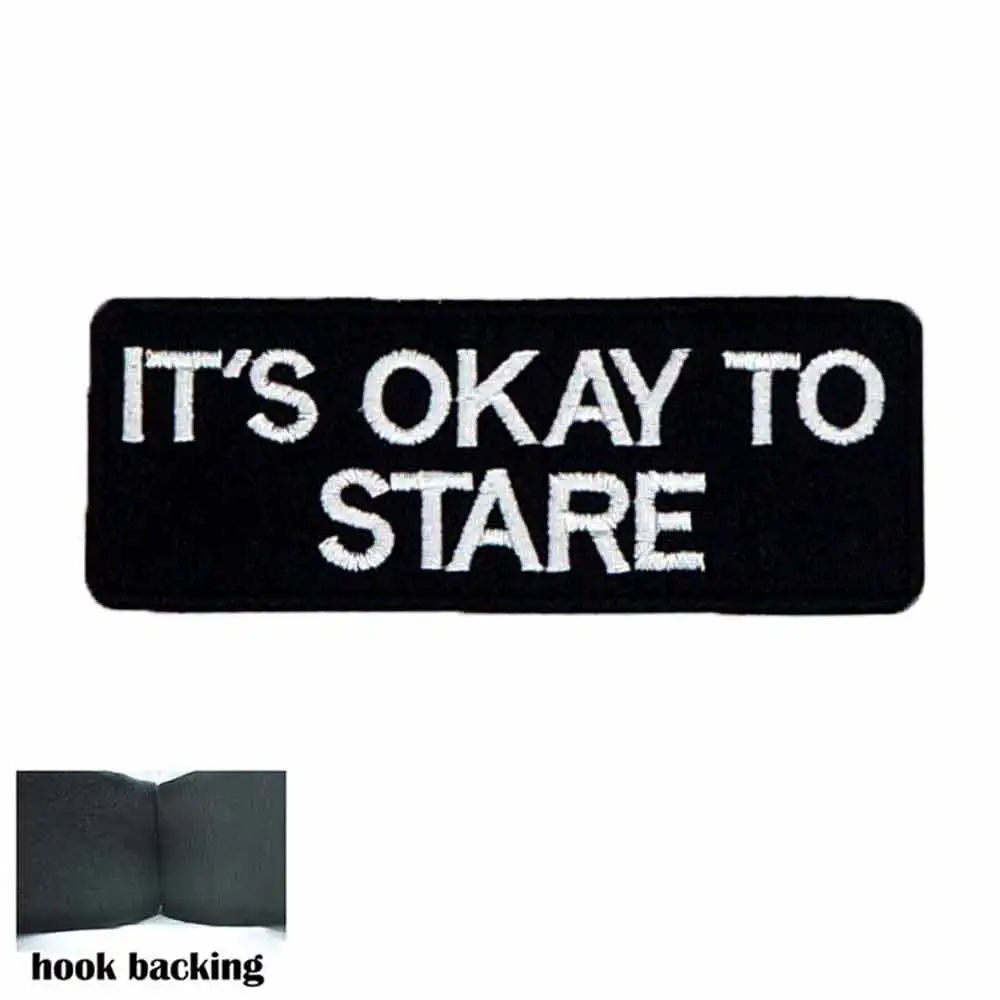 IT'S OKAY TO STARE Name Tag Iron on Hook Backing Embroidered Biker Motorcycle Patches for Vest Jeans | Дом и сад