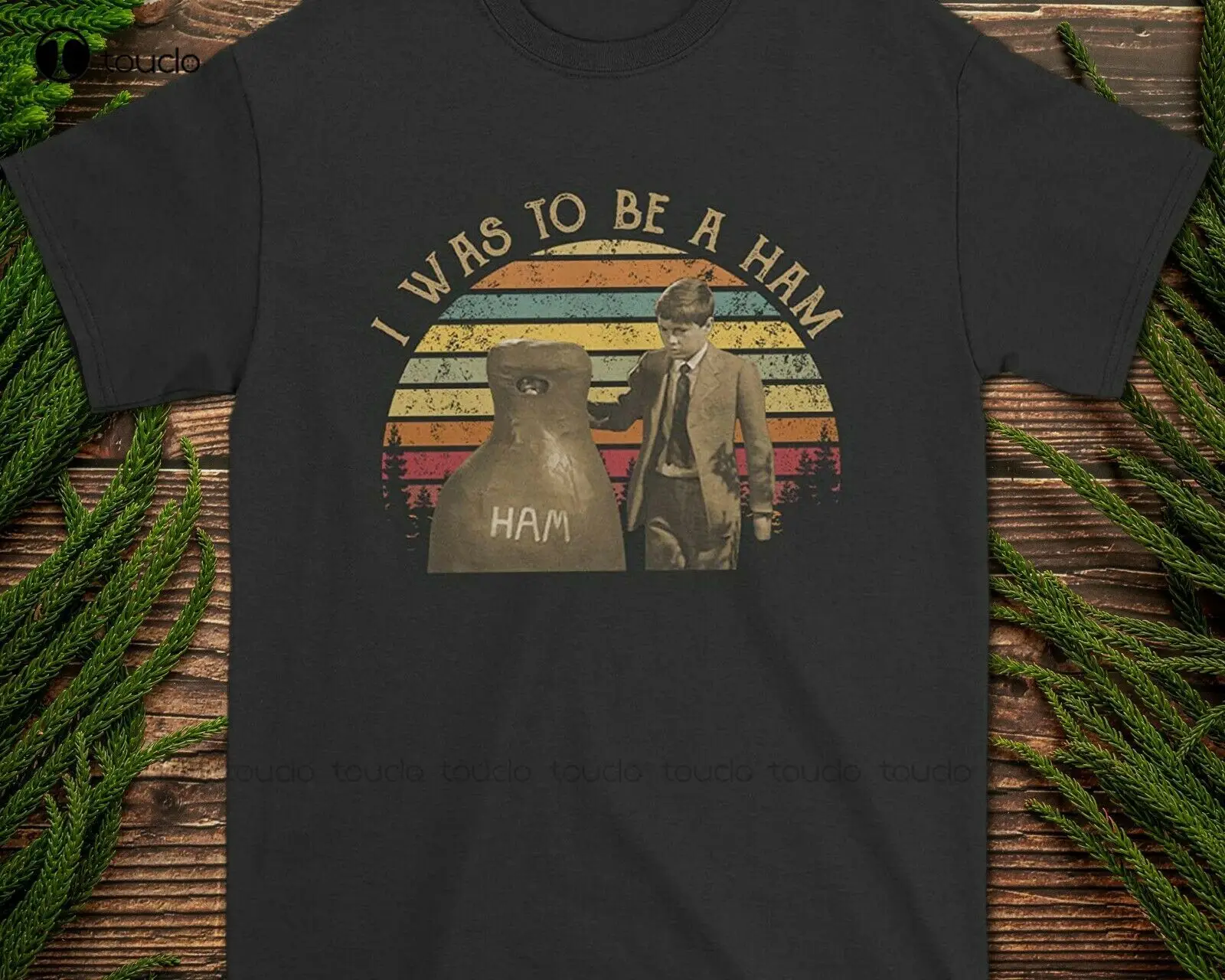 

New I Was To Be A Ham To Kill A Mockingbird Vintage T-Shirt s-5xl Cotton Tee Shirt mens work shirts Unisex