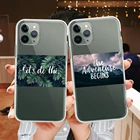 Горный пейзаж листья Цитата чехол для телефона Apple iphone 12 11 Pro X XS Max Xr 8, 7, 6, 6s Plus, 5S SE 2020 прозрачный мягкий чехол для задней крышки