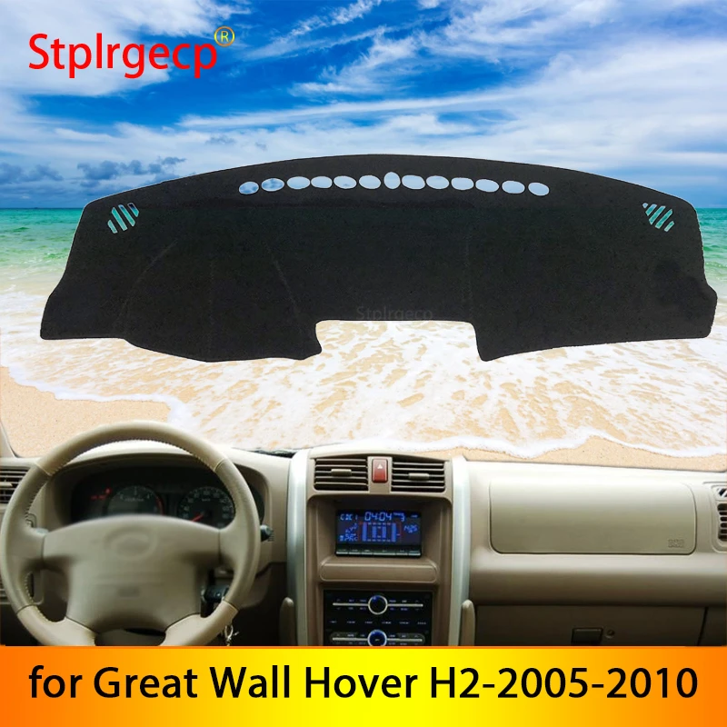 

for Great Wall Hover H2 2005 2006 2007 2008 2009 2010 Anti Slip Mat Dashboard Cover Pad Sunshade Dashmat Car Accessories