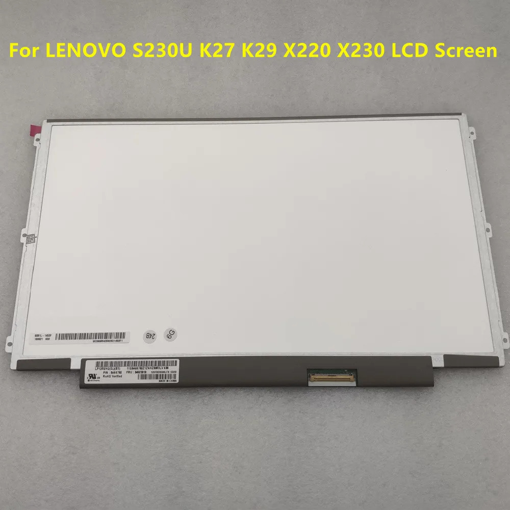 

ЖК-экран для ноутбука 12,5 дюйма LP125WH2 SLT1 LP125WH2-SLB3 для LENOVO S230U K27 K29 X220 X230 1366X768 IPS