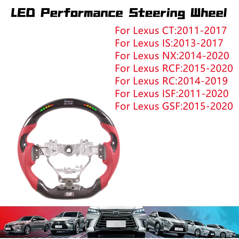 

Для Lexus CT IS NX RC ISF GSF RCF 2010-2020 модели светодиодных эффективных рулевых колес из углеродного волокна