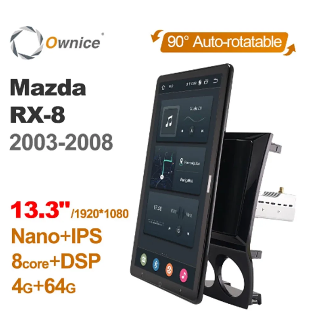 

13,3 дюймовая 1920*1080 Ownice 1Din Android 10,0 Автомобильная магнитола для Mazda RX-8 2003 - 2008 GPS автомобильная аудиосистема вращающийся Автомобильный плеер