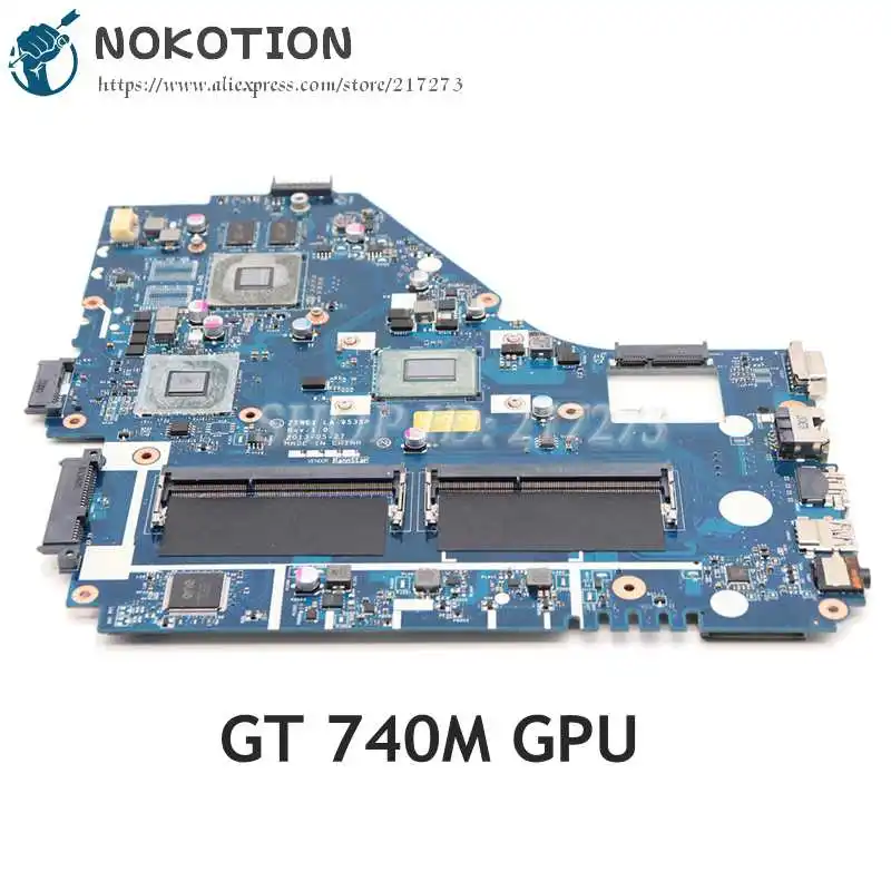 

NOKOTION For Acer aspire E1-570 E1-570G Laptop Motherboard Z5WE1 LA-9535P NBMER11001 NB.MER11.001 I5-3337U CPU GT740M graphics