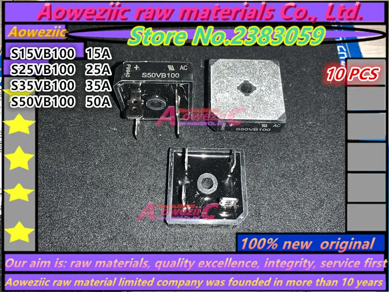 Aoweziic 2019 + 100 новый оригинальный S15VB100 S25VB100 S35VB100 S50VB100 выпрямительный мост