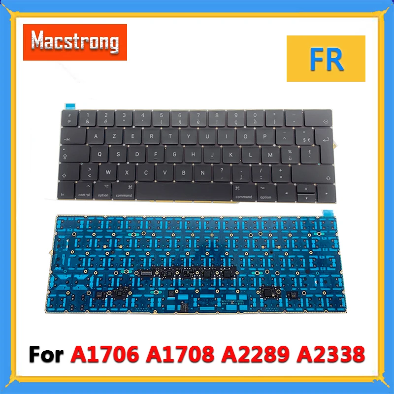 

Original New A1708 French Keyboard for Macbook Pro 13" A1706 A1707 A1989 A2338 A2179 A2141 A2251 A2289 A2337 A1990 FR Keyboard