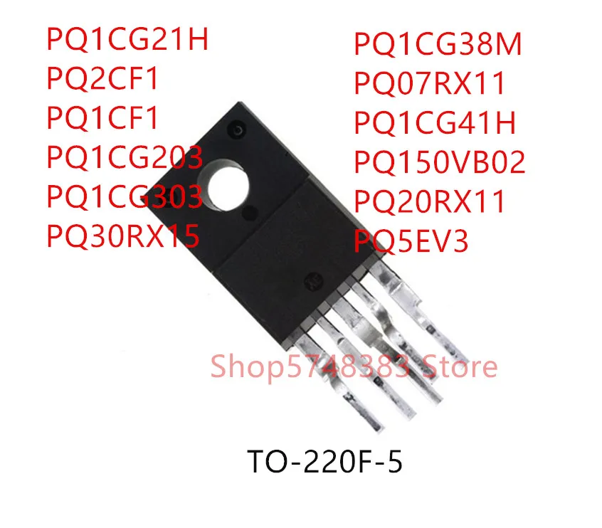 10PCS PQ1CG21H PQ2CF1 PQ1CF1 PQ1CG203 PQ1CG303 PQ30RX15 PQ1CG38M PQ07RX11 PQ1CG41H PQ150VB02 PQ20RX11 PQ5EV3 TO-220F-5