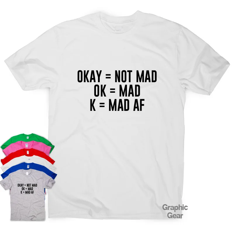 K = Mad AF Забавные футболки удивительный подарок Мужская Женская саркастическая